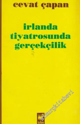 İrlanda Tiyatrosunda Gerçekçilik -        1993