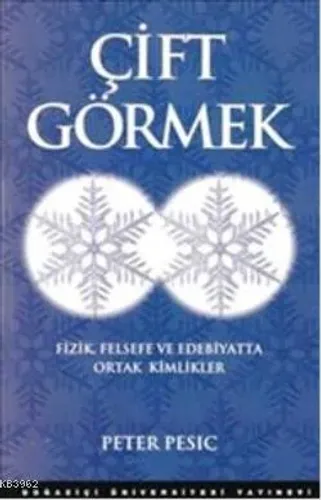 Çift Görmek