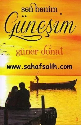 Sen Benim Güneşim