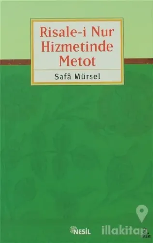 Risale-i Nur Hizmetinde Metot