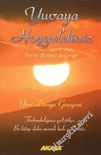 Yuvaya Hoşgeldiniz: Yeni Dünya Gezegeni  -         2003