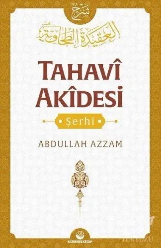 Tahavi Akidesi Şerhi
