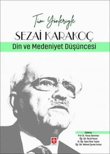 Tüm Yönleriyle Sezai Karakoç