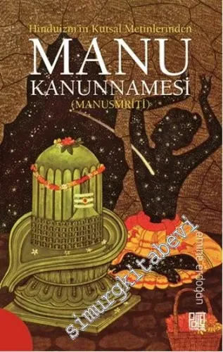 Hinduizm'in Kutsal Metinlerinden Manu Kanunnamesi - Manusmriti -         2015