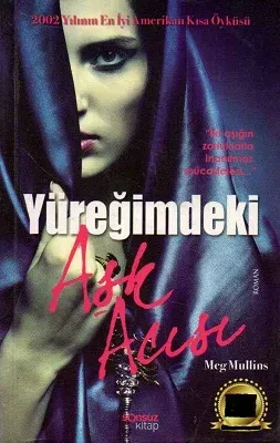 Yüreğimdeki Aşk Acısı