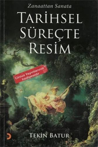 Zanaattan Sanata Tarihsel Süreçte Resim