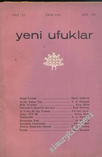 Yeni Ufuklar Aylık Sanat Fikir Dergisi - Sayı: 173, Ekim 1966       1966