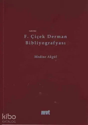 F. Çiçek Derman Bibliyografyası