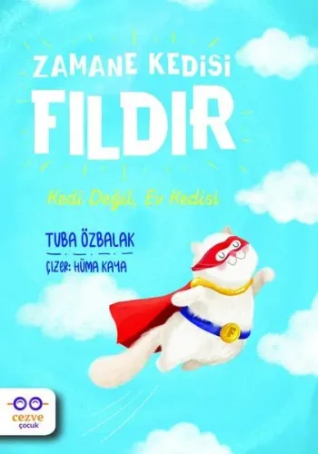 Zamane Kedisi Fıldır – Kedi Değil, Ev Kedisi