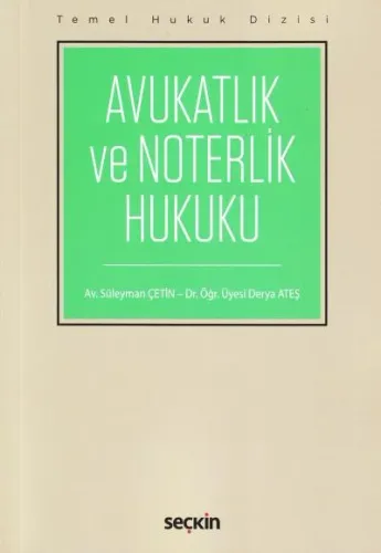 Avukatlık ve Noterlik Hukuku