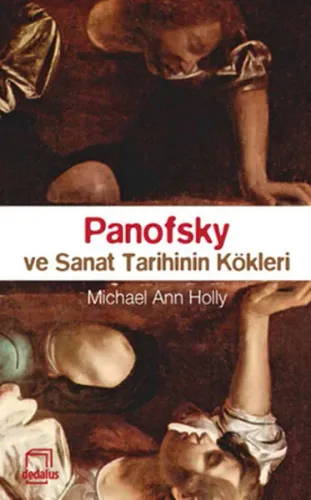 Panofsky ve Sanat Tarihinin Kökleri