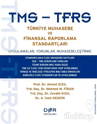TMS - TFRS Türkiye Muhasebe ve Finansal Raporlama Standartları