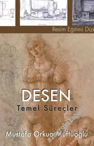 Desen: Temel Süreçler -         2011