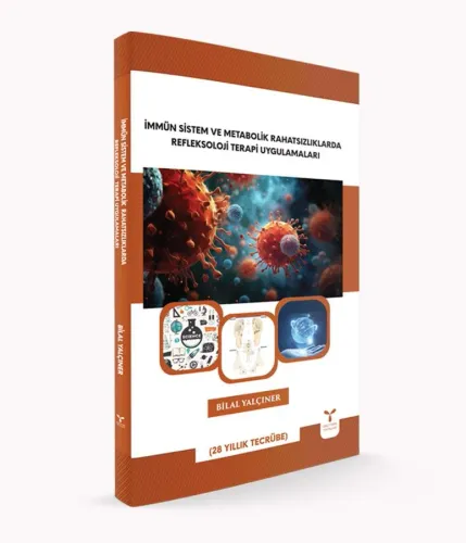 İmmün Sistem ve Metabolik Rahatsızlıklarda Refleksoloji Terapi Uygulamaları