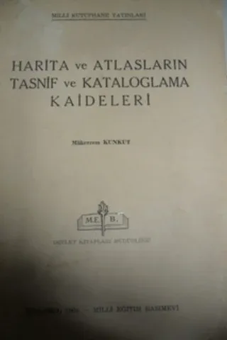Harita ve Atlasların Tasnif ve Kataloglama Kaideleri