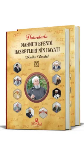 Hatıralarla Mahmud Efendi Hazretlerinin Hayatı 2 Cilt Takım