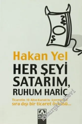 Her Şeyimi Satarım, Ruhum Hariç -        2007