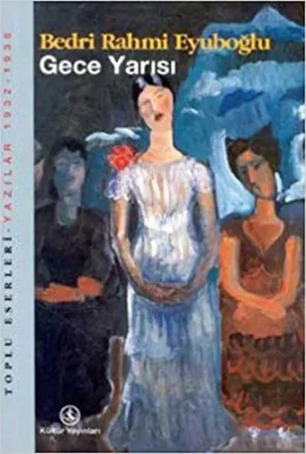 Gece Yarısı Yazılar (1932 - 1936)