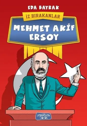 Mehmet Akif Ersoy; İz Bırakanlar