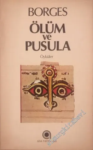 Ölüm ve Pusula - Öyküler -        1982
