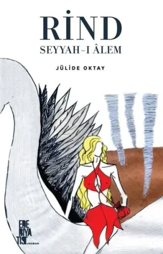 Rind;Seyyah-ı Alem