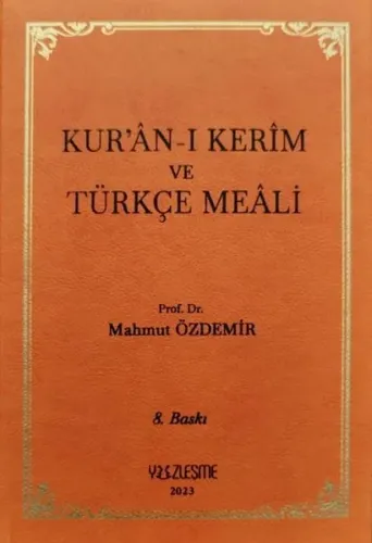 Kur’ân-ı Kerîm ve Türkçe Meâli