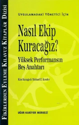 Nasıl Ekip Kuracağız?