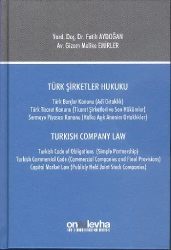Türk Şirketler Hukuku / Turkish Company Law