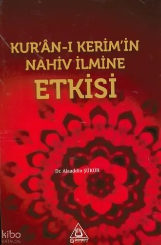Kur'ân-I Kerim'İn Nahiv İlmine Etkisi