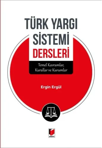 Türk Yargı Sistemi Dersleri