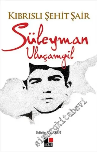 Kıbrıslı Şehit Şair Süleyman Uluçamgil - 2016