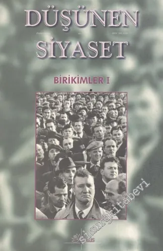 Düşünen Siyaset Düşünce Dergisi - Dosya: Birikimler 1 - Sayı: 15       2001