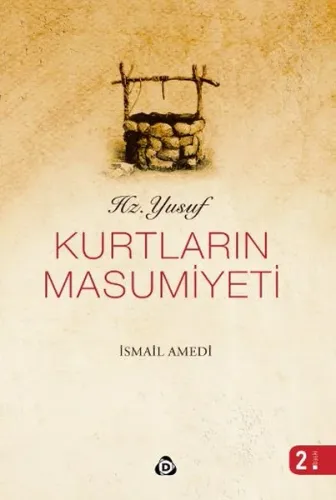Hz. Yusuf - Kurtların Masumiyeti