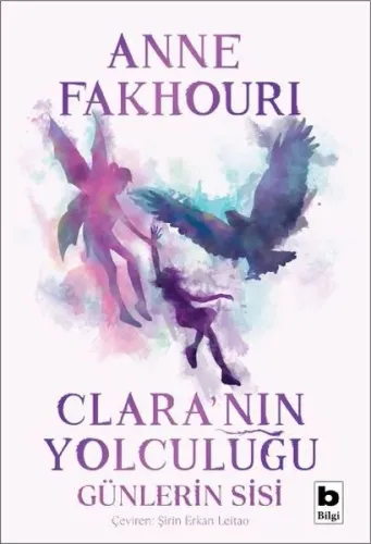 Clara'nın Yolculuğu - Günlerin Sisi