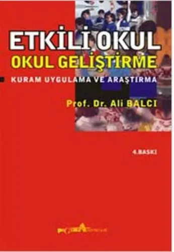 Etkili Okul; Okul Geliştirme