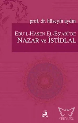 Ebu'l-Hasen El-Eş'ari'de Nazar ve İstidlal
