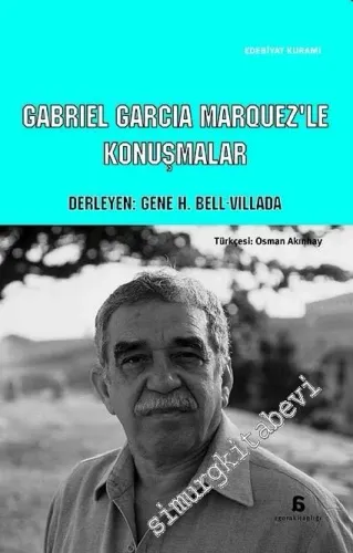 Cabriel Garcia Marquez'le Konuşmalar -         2017