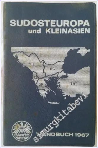 Südosteuropa und Kleinasien - Handbuch 1967 (Reiseführer) -        1967