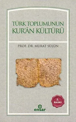 Türk Toplumunun Kur'an Kültürü