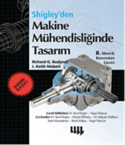 Shigley'den Makine Mühendisliğinde Tasarım (Ekonomik Baskı)