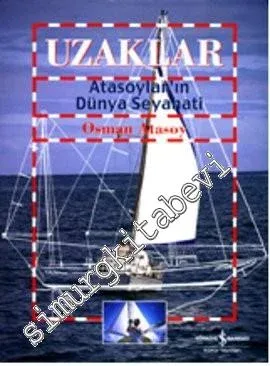 Uzaklar: Atasoylar'ın Dünya Seyahati -