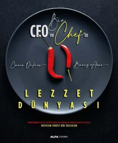Bir Ceo ve Chef'in Lezzet Dünyası