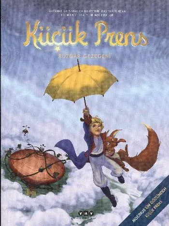 Küçük Prens 1- Rüzgar Gezegeni