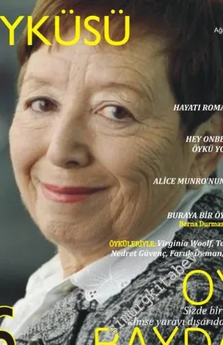 14 Şubat Dünyanın Öyküsü: İki Aylık Öykü, Roman, Eleştiri Dergisi - Dosya: Oya Baydar - Sayı: 16      Ağustos - Eylül
