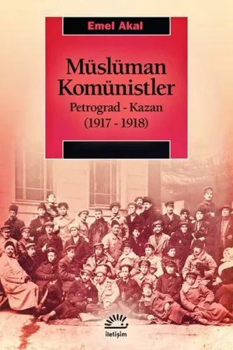 Müslüman Komünistler Petrograd-Kazan (1917-1918)