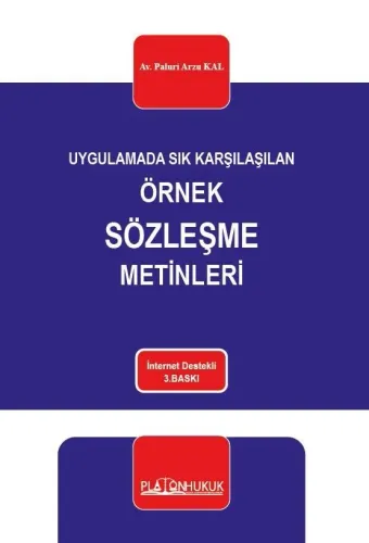 Uygulamada Sık Karşılaşılan Örnek Sözleşme Metinleri