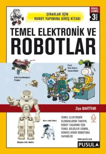 Temel Elektronik ve Robotlar-Çıraklar İçin Robot Yapımına Giriş Kitabı