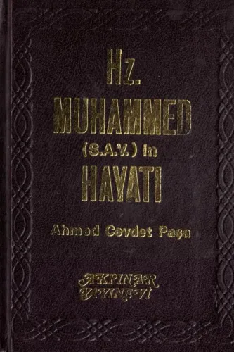Hz.Muhammed (S.A.V) İn Hayatı
