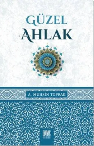 Güzel Ahlâk