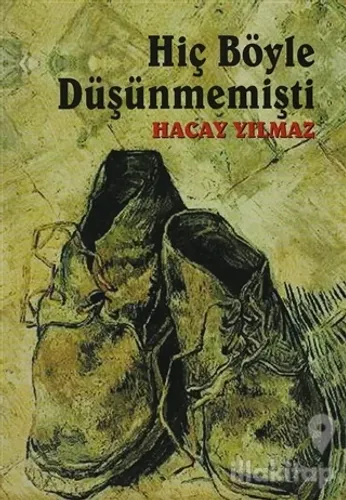 Hiç Böyle Düşünmemişti